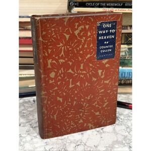 One Way to Heaven by Countee Cullen Hardcover 1932 First Edition
